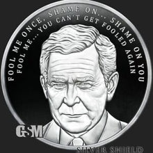 Load image into Gallery viewer, 1 oz PROOF - George W Bush - *Presidents* *Potus*
