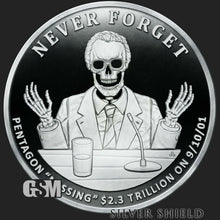 Load image into Gallery viewer, 1 oz PROOF - Missing Money - *Never Forget V2*
