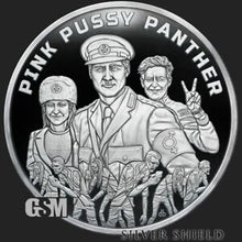 Load image into Gallery viewer, 1 oz PROOF - 2022 Pink Pussy Pankther *World War MEme*
