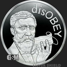 Load image into Gallery viewer, 1 oz PROOF - Thoreau V2- *Disobey*
