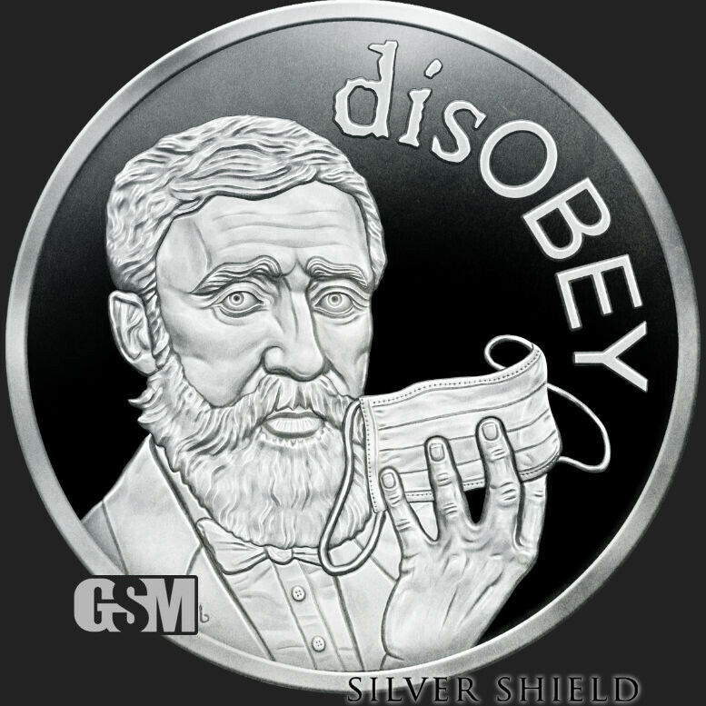 1 oz PROOF - Thoreau V2- *Disobey*