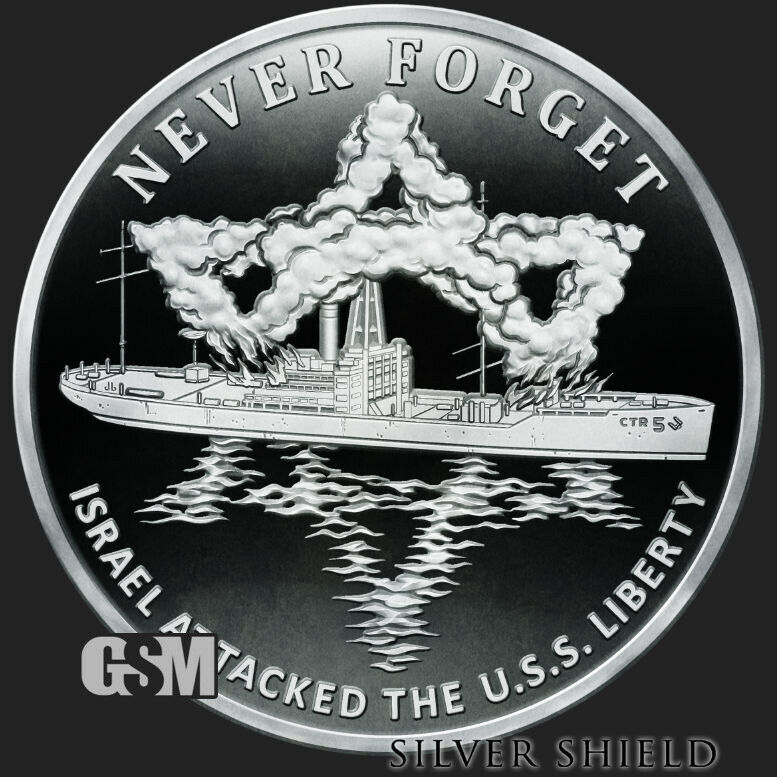 1 oz PROOF - USS Liberty - *Never Forget V2*