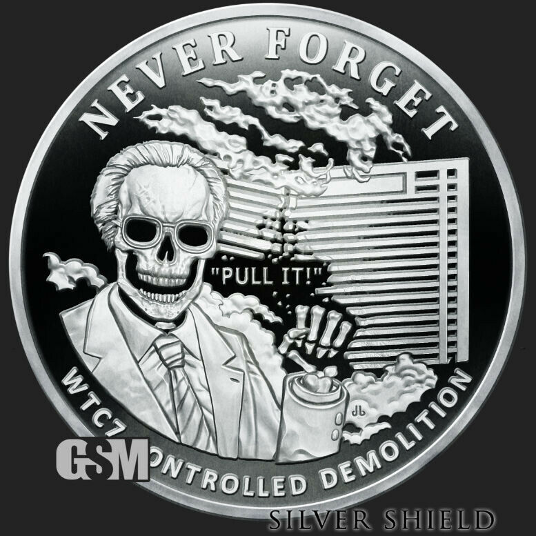 1 oz PROOF - WTC 7 - *Never Forget V2*