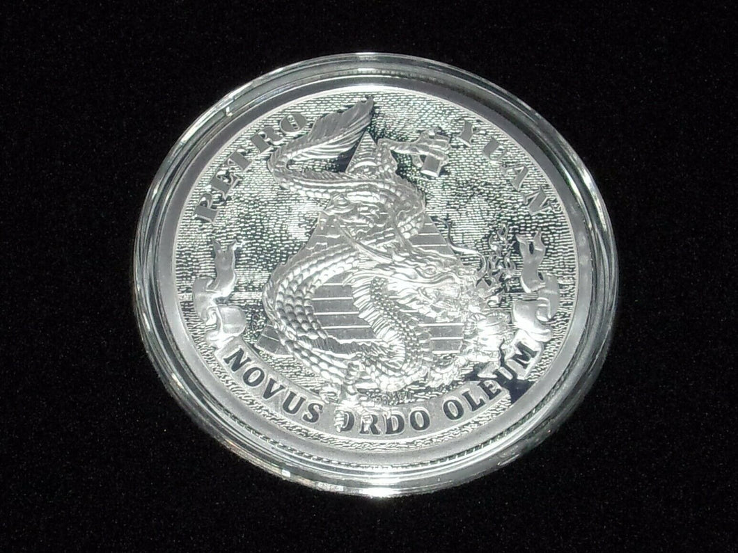 5 oz PROOF - Petro Yuan *Death of the Dollar*