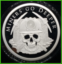 Load image into Gallery viewer, 5 oz PROOF - Miners Go Deeper *Essential Silver*
