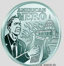 Load image into Gallery viewer, 1 oz PROOF - American Nero *Reverse Proof* *7 Sins of Obama*
